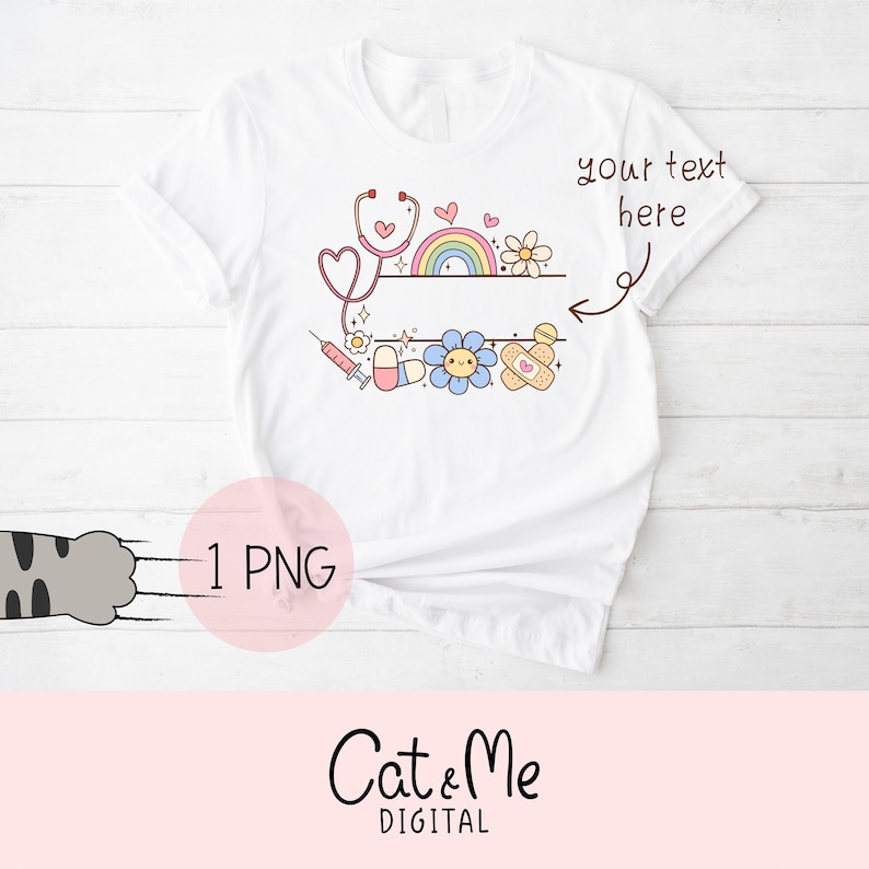 May include: White t-shirt with a rainbow, stethoscope, pills, a bandage, and a flower. The text "your text here" is written on the shirt.