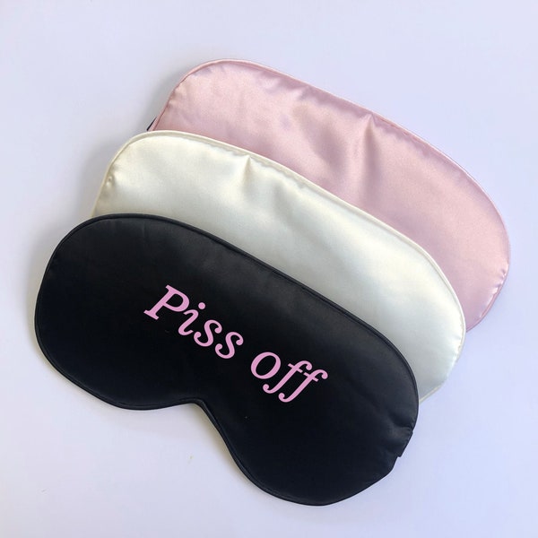 Eye Mask Rude Saying personalisable