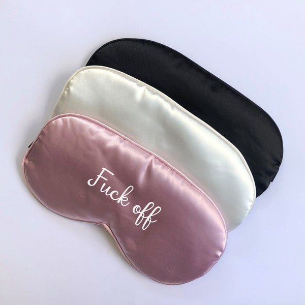 Eye Mask Rude Saying personalisable