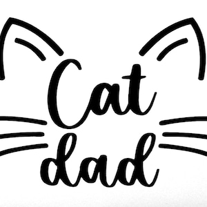 窓、車、トラック、キャンピングカー、バン、ノートパソコンなどに使える、Cat Dad ビニール デカール ステッカー。