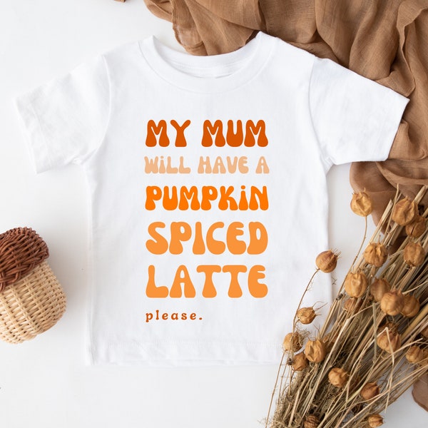 Camiseta de cuello redondo para bebés y niños - Cita de Latte de calabaza especiada