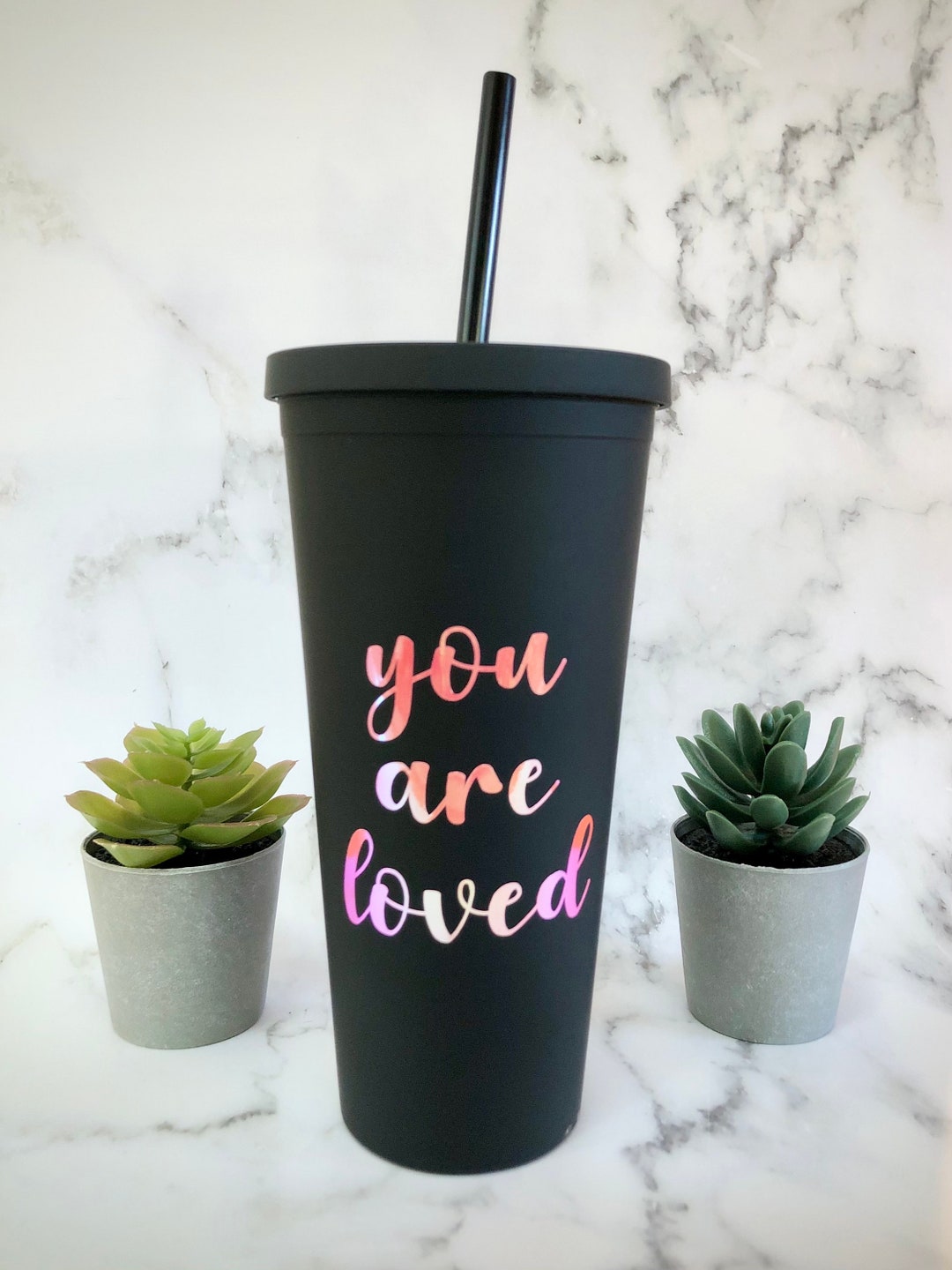 ‘You are Loved’ Tumbler 20oz