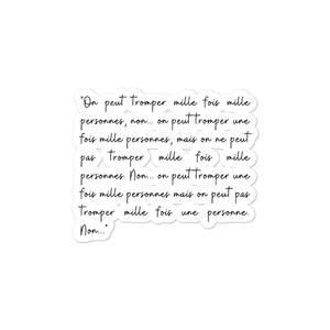 Stickers On peut tromper 1000 fois 1000 personnes Phrase culte La Cité De La Peur Les Nuls