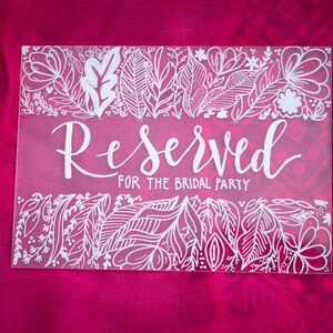 Acrylic Wedding Reserved Sign with Design