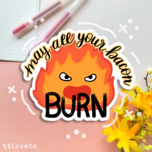 Calcifer bacon burn inspired sticker | anime kawaii | laptop decal sticker | anime inspired | journaling stationary sticker | fire demon |