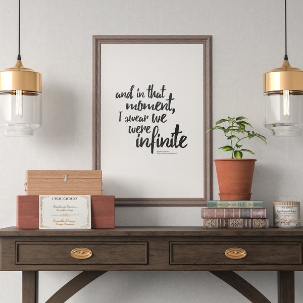 In that moment, I swear we were infinite, quote, wall art, romance quote, print at home.