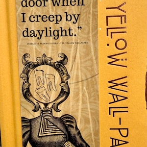 The Yellow Wallpaper Bookmark