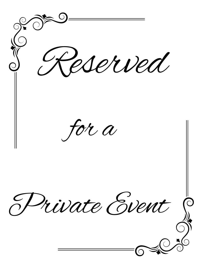 Reserved for a Private Event - Printable Sign - Etsy
