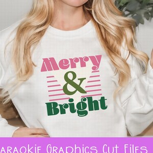 Rétro des années 80 joyeux et lumineux SVG, PNG, 80 ' s Noël Svg, années 80 Svg, Noël rose rétro, amour des années 80 Svg, chemise de Noël, totalement des années 80