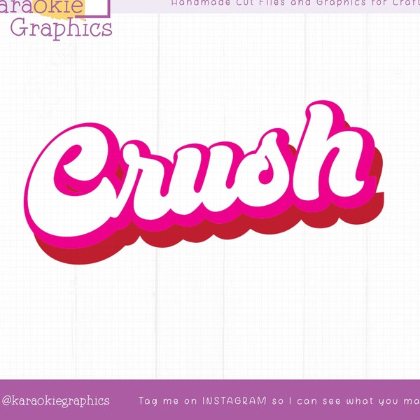 Crush SVG, Valentines Day, retro SVG, Digital Download