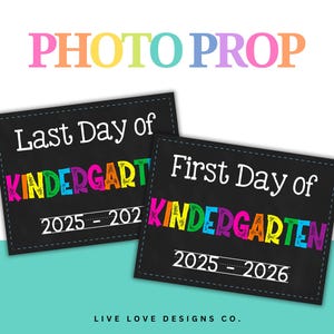 Kindergarten erste & letzte Tag Schilder: Druckbare Foto Requisiten (Digital Download 11x8,5 inch Vorlagen )