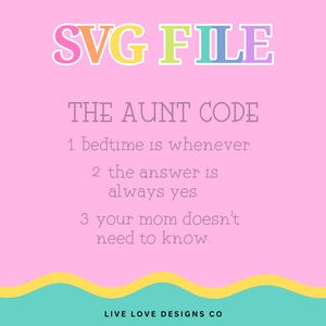 The Aunt Code SVG File | PNG File