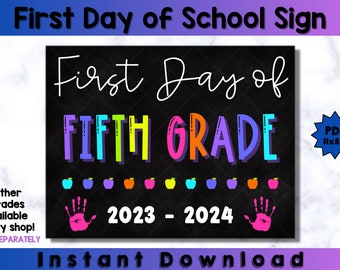 First Day of Fifth Grade Printable Sign (Digital Download)