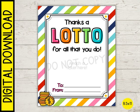 Thanks a Lotto Teacher Gift Lottery Ticket Template Printable Digital Download