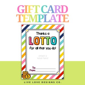 Thanks a Lotto Teacher Gift Lottery Ticket Template Printable
