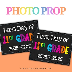 11th Grade First & Last Day Sign Set (Digital Download 11x8.5 inch Template)