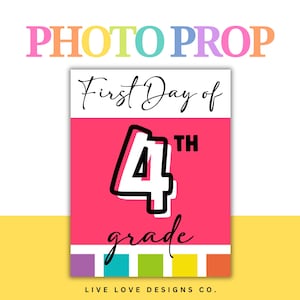 First Day of 4th Grade Printable Sign