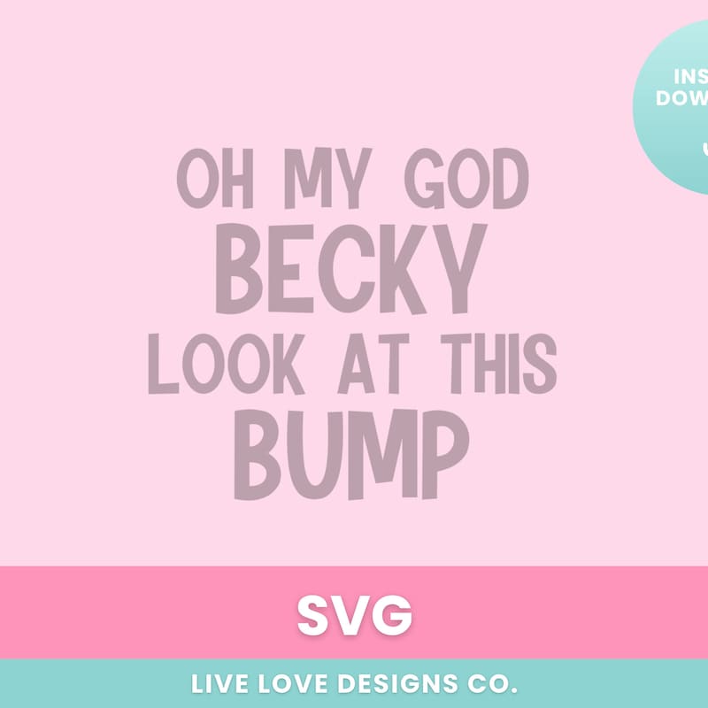 Oh My God Becky - Etsy