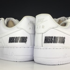 Kiss My Airs Re-usable Sneaker Decal - Nike AF1, Adidas Superstar