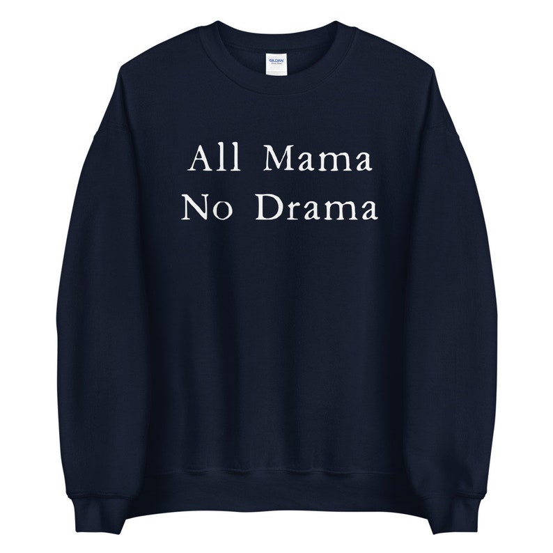 Got My Drama from My Mama Dramatic Youth Fleece Crewneck Sweater Got My Drama from My Mama Dramatic Youth Fleece Crewneck Sweater