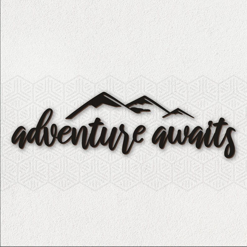 Adventure awaits sign wood adventure awaits travel decor mountain decor farmhouse sign home decor wooden sign laser cut out adventure sign