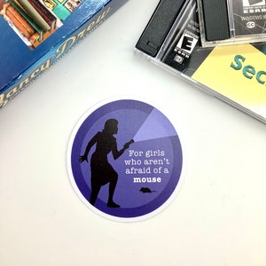 Nancy Drew Die-Cut Sticker “For Girls Who Aren’t Afraid of a Mouse” PC Games Inspired