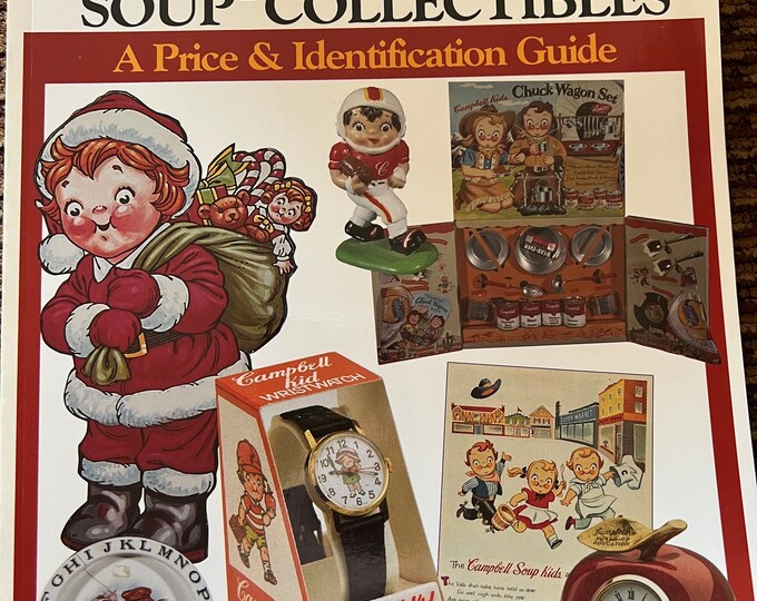 Campbell’s Soup Collectibles A Price & Identification Guide Book, by David and Micki Young, Lover Antiques and Vintage