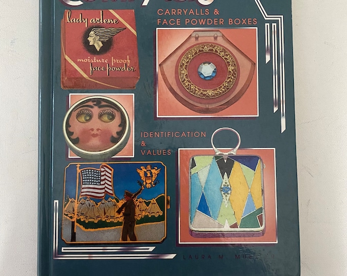 Collector’s Encyclopedia of Compacts, Carryalls & Face Powder Boxes Book, Identification and Values, Laura Mueller Kuhnert, Lover Antiques