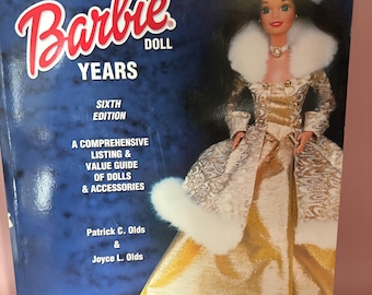 The Barbie Doll A Comprehensive Listing & Value Guide of Dolls and Accessories 6th Edition Lover Antiques and Vintage
