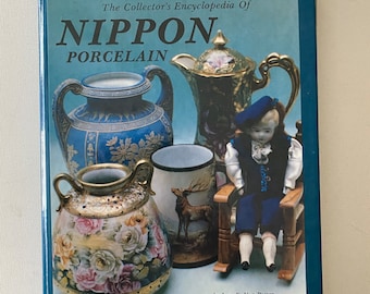 The Collector’s Encyclopedia of Nippon Porcelain Book Guide, by Joan F. Van Patten, Porcelain Book, Lover Antiques Vintage