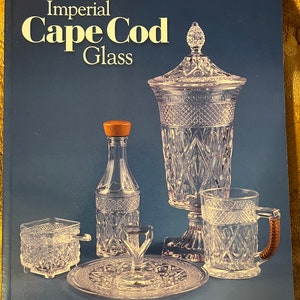 Imperial Cape Cod Glass: Identification & Price Guide