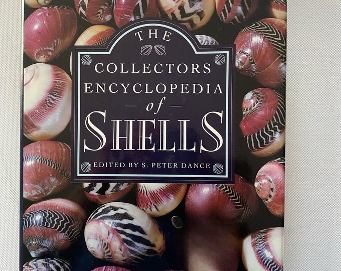 The Collector’s Encyclopedia of Shells Book, by S. Peter Dance, Lover Antiques and Vintage