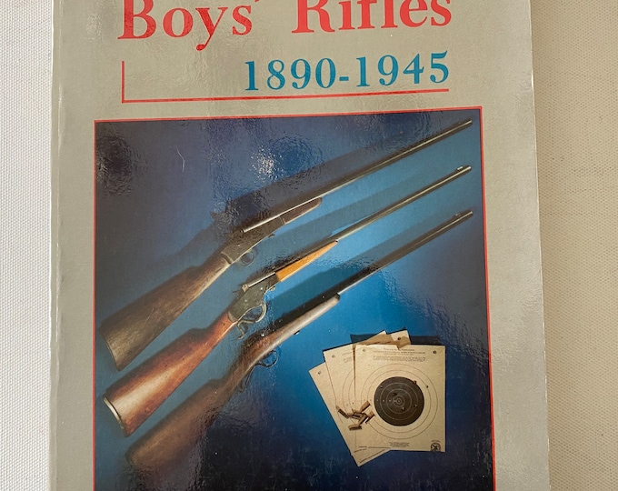 American Boys’ Rifles 1890-1945 Book, by Jim Perkins, Lover Antiques and Vintage