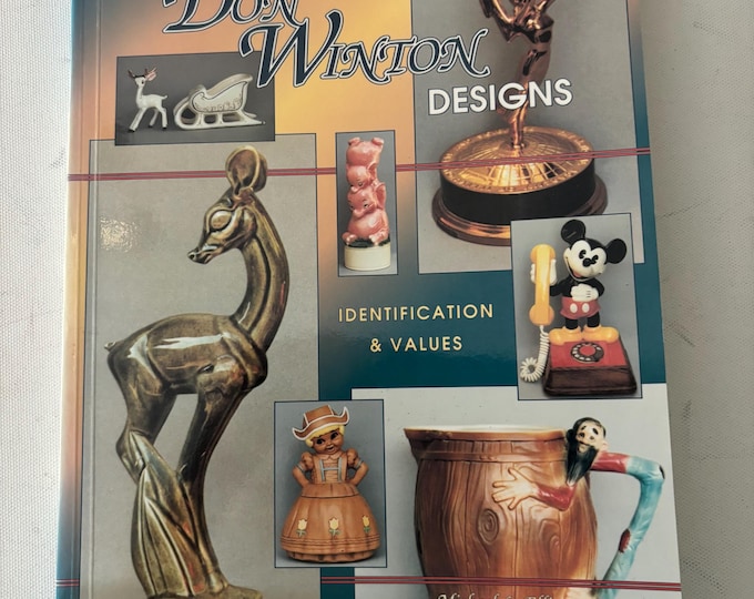 Collector’s Guide to Don Winton Designs Book by Michael L. Ellis Lover Antiques and Vintage