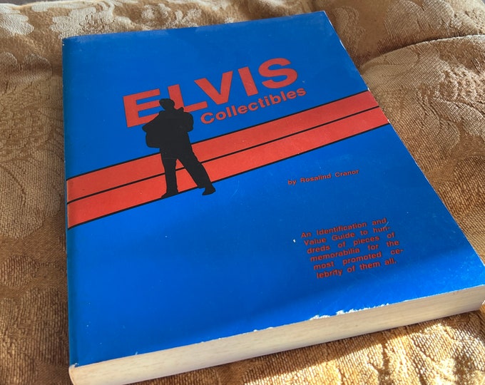Elvis Collectibles Book, by Rosalind Cranor, Elvis Guide Book, Elvis Book, Elvis Identification & Value Guide, Lover Antiques and Vintage
