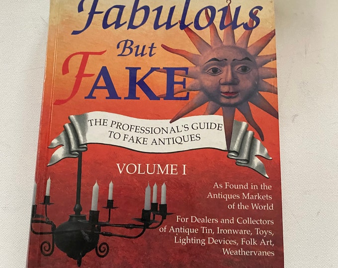 Fabulous But Fake- Professionals Guide to Fake Book, by Norman S. Young, Lover Antiques and Vintage