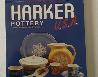 The Collector’s Guide to Harker Pottery USA Identification and Value Guide Book, by Neva W. Colbert, Lover Antiques and Vintage