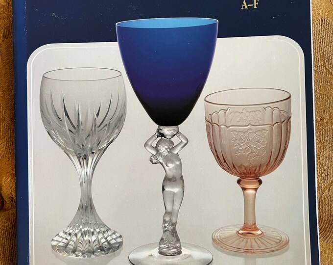 Crystal Stemware ID Guide Vol 1 A-F Identification Guide Book, by Bob Page and Dale Frederiksen, Lover Antiques