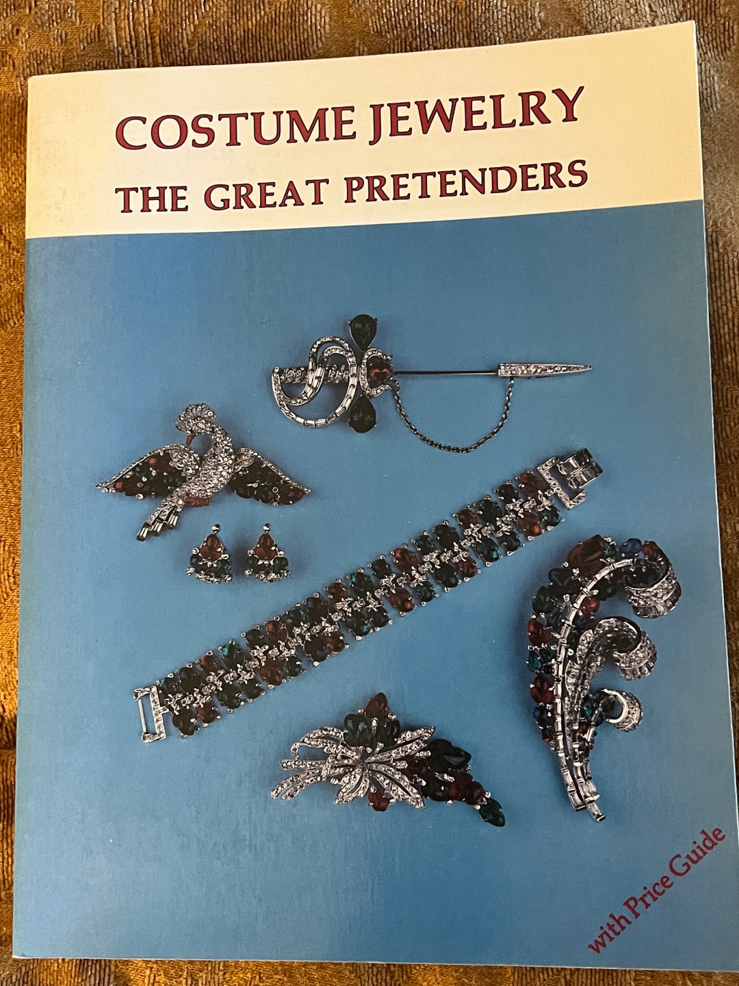 Costume Jewelry the Great Pretenders Book, With Price Guide, by