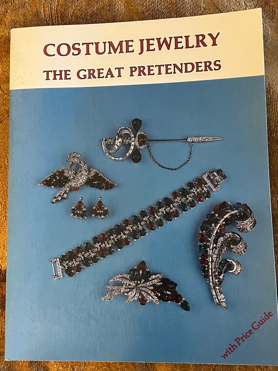 Costume Jewelry the Great Pretenders Book, With Price Guide, by