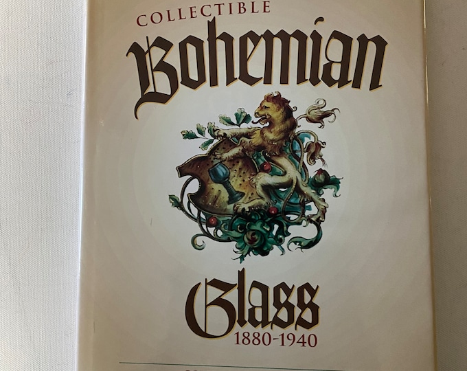 Collectible Bohemian Glass Book, 1880-1940, by Robert & Deborah Truitt, Lover Antiques and Vintage