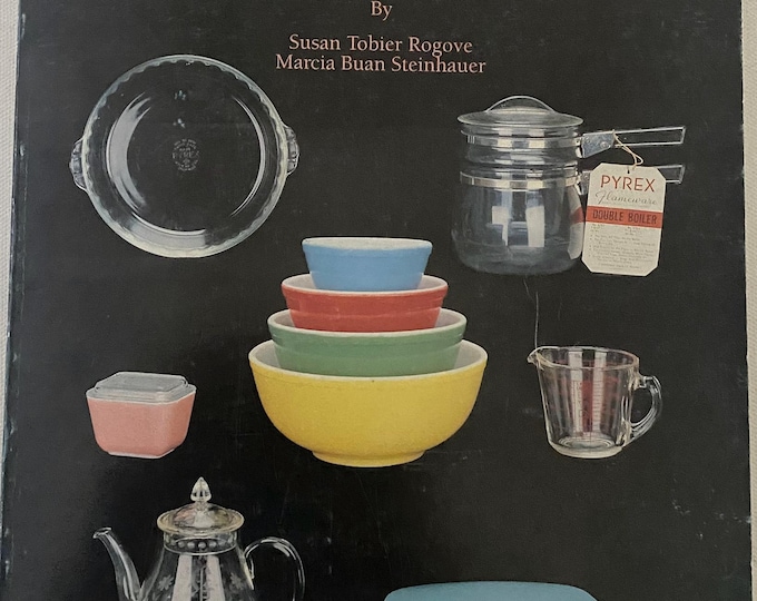 Pyrex by Corning A Collector’s Guide Book, Vintage Pyrex Book, Lover Antiques and Vintage