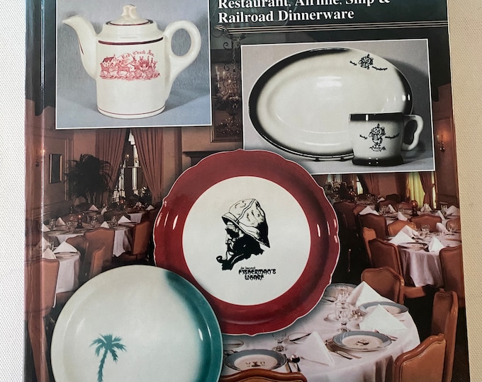 Restaurant China Volume 2 Book, Identification & Value Guide for Restaurant, Airline, Ship and Railroad Dinnerware Book, Lover Antiques