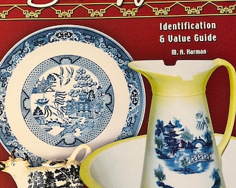 Collecting Blue Willow China Book Identification & Value Guide by M.A. Harman Lover Antiques and Vintage
