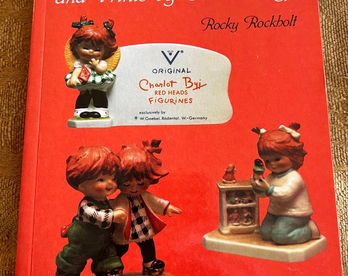 An Unauthorized Guide to Goebel Figurines and Prints Book, by Charlotte Byj, Redhead Goebel Book, Lover Antiques and Vintage
