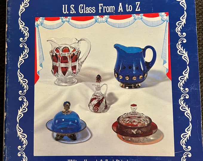 Encyclopedia of Victorian Colored Pattern Glass Book 5 US Glass From A-Z Guide Book by William Heacock and Fred Bickenheuser, Lover Antiques