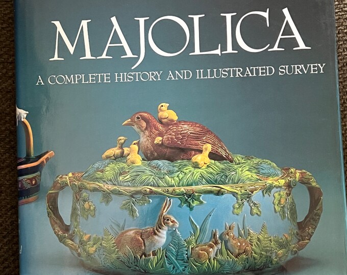 Majolica A Complete History and Illustrated Survey Hardcover Book, by Marilyn Karmason and Joan Stacke, Ceramics book, Lover Antiques