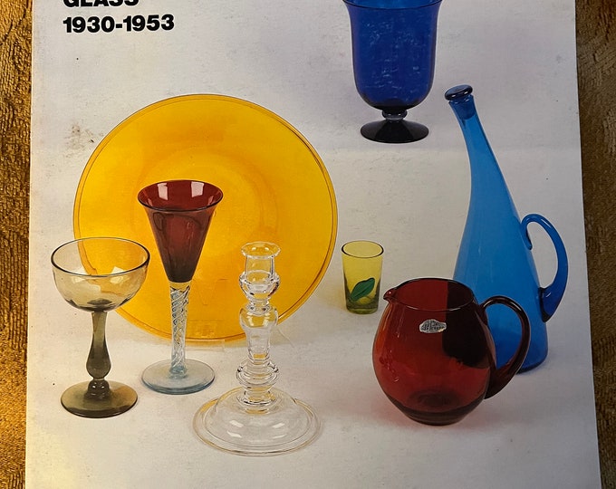 Vintage Blenko Glass 1930-1953 Book by Eason Eige and Rick Wilson Glass Art Guide Book Lover Antiques and Vintage