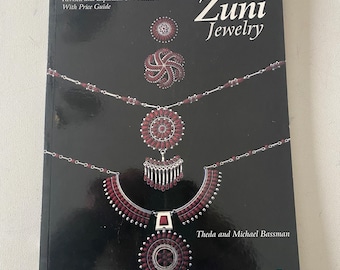 Zuni Jewelry Book, Revised and Expanded 3rd Edition with Price Guide, by Theda and Michael Bassman, Lover Antiques and Vintage