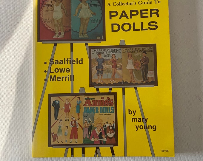 A Collector’s Guide to Paper Dolls Book, By Mary Young, Lover Antiques and Vintage